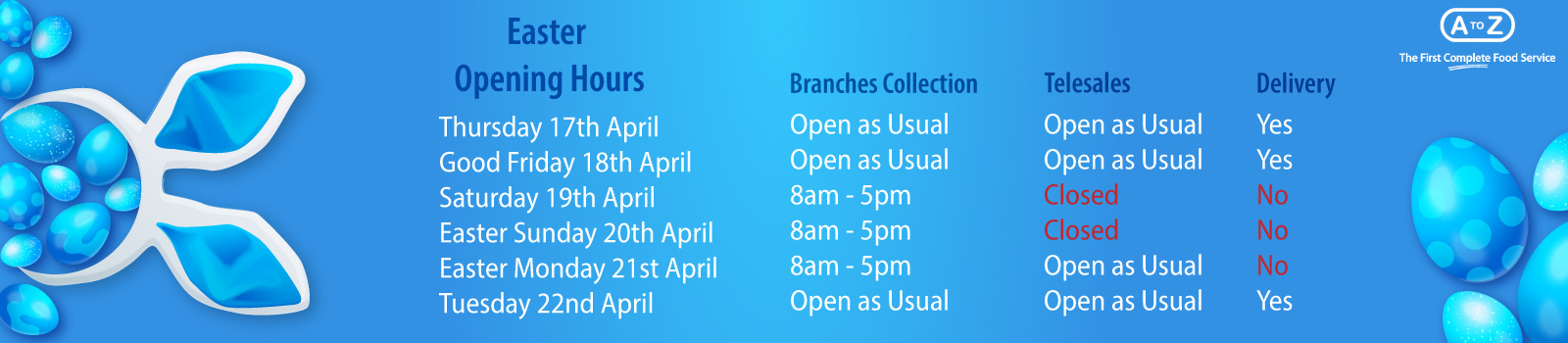 Easter Opening Hours